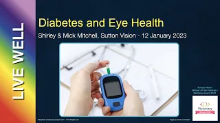 Diabetes and Eye Health - Why is good eye health important for diabetics