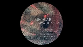 AYAHUASCA - Black Hole (Bonus) [MMR001]