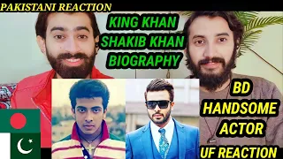 Pakistani Reacts to Shakib Khan Biography|Handsome King 👑