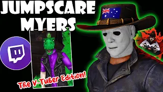 "It Actually Feels Like A HORROR GAME!!" - Jumpscare Myers VS TTV's! | Dead By Daylight