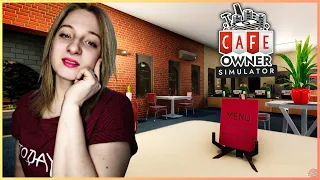 Cafe Owner Simulator ○ СТРИМ С ДЕВУШКОЙ ○ СИМУЛЯТОР КАФЕ ○ Cafe Owner Simulator ПРОХОЖДЕНИЕ #1