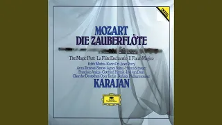 Mozart: Die Zauberflöte, K.620 / Act 1 - "Bei Männern, welche Liebe fühlen"