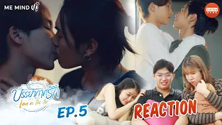 [REACTION+RECAP] บรรยากาศรัก เดอะซีรีส์ Love in The Air | EP.5 | JUDJEE GANG