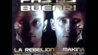 LA REBELION DE LA MAKINA CD1-PASTIS&BUENRI