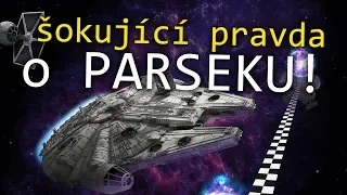 Parsek - jednotka z lepší společnosti