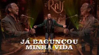 JÁ BAGUNÇOU MINHA VIDA - RALF | Clipe Oficial