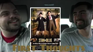 Stan & Ollie | First Thoughts