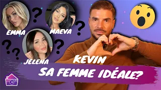 Kevin Zampa (LVDA4) : A quoi ressemble sa femme idéale ? Jelena ? Maeva Ghennam (LMAD) ? Emma ?