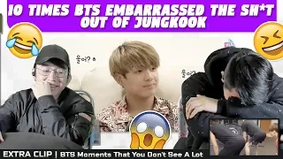 NSD REACT | 10 times BTS embarrassed the sh*t out of Jungkook AND BTS Moments That You Don't See A