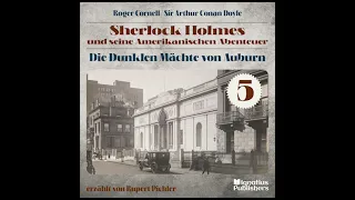 Die Dunklen Mächte von Auburn (Sherlock Holmes und seine Amerikanischen Abenteuer, Folge 5)