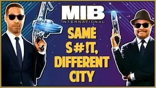 MEN IN BLACK INTERNATIONAL MOVIE REVIEW - Double Toasted Reviews