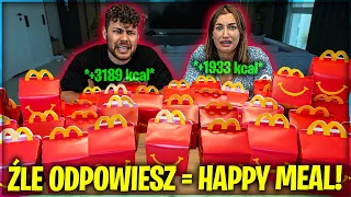 ŹLE ODPOWIESZ = 1 HAPPY MEAL Z MCDONALD'S!