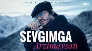 Xamdam Sobirov & DNDM - Sevgimga arzimaysan💔 (Премьера 2023) █▬█ █ ▀█▀