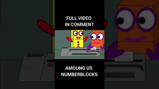 If Numberblocks were Among Us Characters #shorts