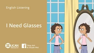 Learn English Via Listening| Elementary - Lesson 44. I Need Glasses