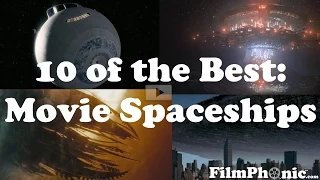 10 of the Best: Movie Spaceships