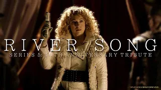 River Song | DOCTOR WHO: Series 5 | 10th Anniversary