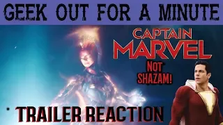 Captain Marvel Trailer 2 Reaction - Not Shazam - Geek Out For A Minute - GOFAM