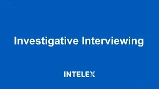Investigative Interviewing Tips