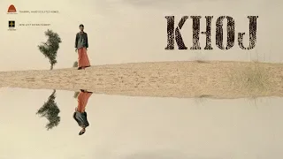 KHOJ  |   the song of search  |  Natural Building Music 2019