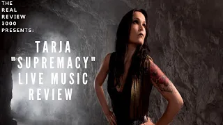 Tarja Supremacy Live Music Review