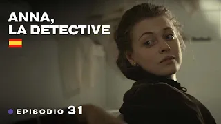 ANNA, LA DETECTIVE. Episodio 31. Película Subtitulada. Película Completa. ¡ORIGINAL! RusFilmES