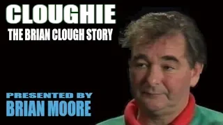 CLOUGHIE THE BRIAN CLOUGH STORY