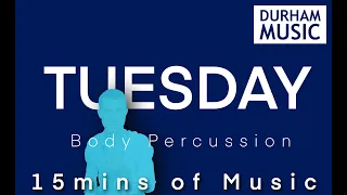 15mins of Music - Body Percussion