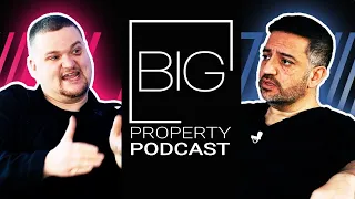 Samuel Leeds The Most Hated Property Trainer? | BIG Property Podcast Ep 6 | Saj Hussain