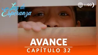 Luz de Esperanza: Juani was captured by delinquents (ADVANCE Chapter n° 32)