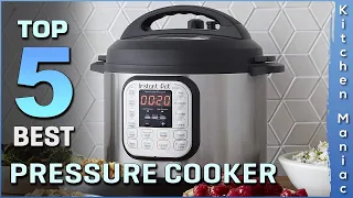 Top 5 Best Pressure Cooker Review in 2023