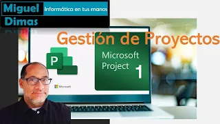 Gestión de Proyectos con  Microsoft Project