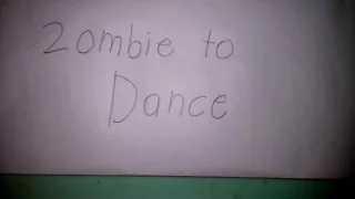 Zombie to dance