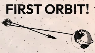 FIRST ORBIT! - Launch Trailer