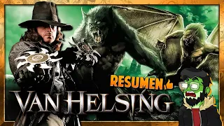 VAN HELSING: La Historia Completa en 13 Minutos | El Cazador de Monstruos