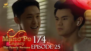 MANO PO LEGACY: The Family Fortune | Episode 25 (1/4) | Regal Entertainmen