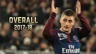 Marco Verratti - Overall 2017-18 | Best Skills & Goals