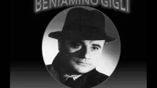 Beniamino Gigli " O Lola ,c'hai di latti la cammisa"