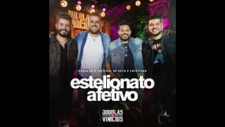 Douglas e Vinicius feat Ze Neto e Cristiano -Estelionato Afetivo (Ao Vivo)