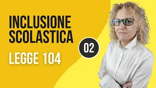 Inclusione Scolastica - Legge 104