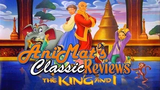 The King and I (1999) - AniMat's Classic Reviews