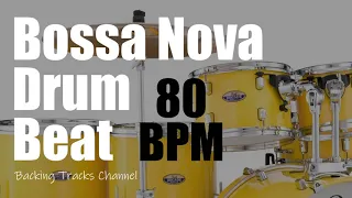 Bossa Nova Drum Beat (80 BPM) - Latin Jazz