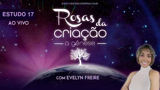 Estudo 17 - A Gênese - Gênese Espiritual, parte 2