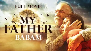 Babam - Yerli Dram Filmi (İngilizce Altyazılı)