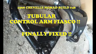 1968 Chevelle Nomad Restoration - Part 48 - Installing the Correct Tubular Control Arms