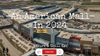 An American Mall in 2024 in 2 minutes.