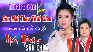 34 Trích Đoạn Xưa Hay Số 1 Còn Mãi Theo Thời Gian ❤️ Máu Nhuộm Sân Chùa - Mỹ Tiên ft Bùi Trung Đẳng