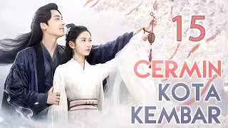 Cermin: Kota Kembar 15丨Li Yifeng dan Chen Yuqi bermain di serial mitologi oriental