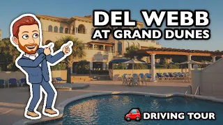 Del Webb at Grande Dunes Driving Tour | Active Adult Community in Myrtle Beach, SC | 55+ Homes