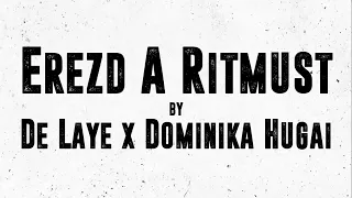 JAYE MAJOR - EREZD A RITMUST ft. DOMINIKA HUGAI (Lyrics Video)